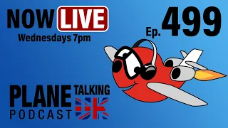 Episode 499 - Boom, Wizz and Blended Wings | Plane Talking UK | Aviation Podcast