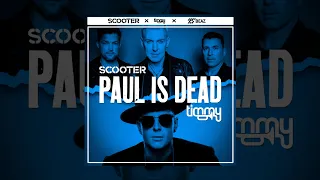 Scooter - Paul is dead (feat. Timmy Trumpet) | REMIX