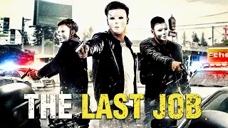 The Last Job | Film Complet en Français | Thriller