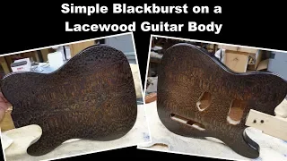 Simple Blackburst on a Lacewood Guitar Body