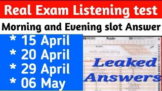 Leaked Listening test, 15 April ielts exam, 20 April ielts exam, 29 april ielts exam