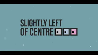 Slightly Left of Centre - Yesterday (Official Music Video)