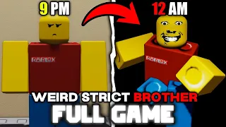 Weird Strict Brother - (Full Walkthrough) - Roblox