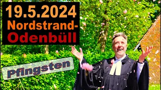 Evangelischer Gottesdienst Nordstrand-Odenbüll 19.5.24