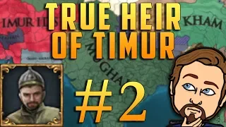 [EU4] True Heir of Timur Campaign #2 - We are a GP