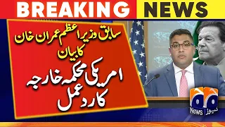US Department of State's Reaction to former PM Imran Khan's statement - Russia visit - Geo News
