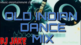 old Indian dance mix by dj jake