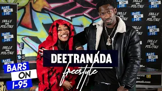 Deetranada Bars On I-95 Freestyle pt 2