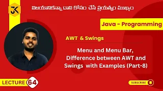 62 Java Programming || AWT (Part-VIII)- Diff. between AWT & Swings and Example program on SWINGS.