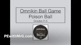 Omnikin Ball Game- Poison Ball