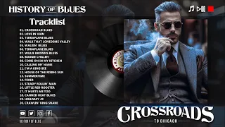 Crossroad Blues - History of Blues / Blues songs