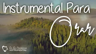 INSTRUMENTAL CHRISTIAN MUSIC FOR PRAYER WITHOUT INTERMEDIATE ADS // Background For Prayer