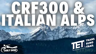 CRF300 & Italian Alps - A Dream Come True!