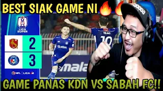 SUMPAH‼️ BEST GILER GAME MALAM TADI‼️🔥 KDN 2-3 Sabah FC | Wak Lonjong