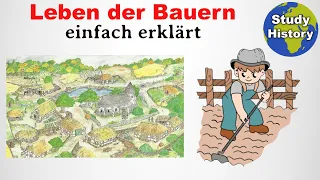 Bauern im Mittelalter I Leben auf dem Dorf einfach erklärt