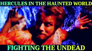 Hercules In The Haunted World (1961) Hercules Fighting The Undead | Zombie Ghoul Attack!