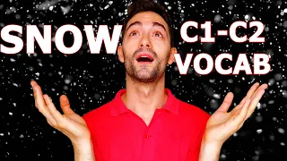 C1 C2 Advanced English Vocabulary About SNOW | Advanced Winter Vocabulary About BAD WEATHER