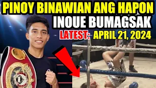 LATEST APRIL 21 2024! PINOY TINALO AT PINABAGSAK SI INOUE SA BALWARTE