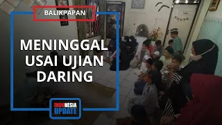 Siswa SMP di Balikpapan Meninggal Mendadak Seusai Kerjakan Ujian Daring, Penyebabnya Belum Diketahui