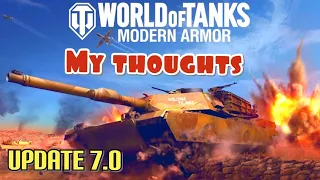 My thoughts on UPDATE 7.0 World of Tanks Modern Armor wot console
