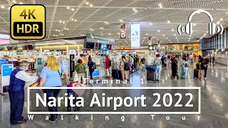 [4K/HDR/Binaural] Terminal 1 : Narita International Airport 2022 Walking Tour - Chiba Japan