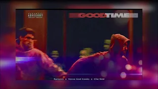 Ransom ft. Che Noir x Stove God cooks-Good time