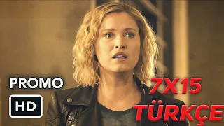 The 100 7. Sezon 15. Bölüm fragmanı Türkçe altyazılı "The Dying of the Light"