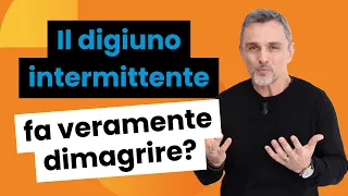 Digiuno intermittente fa veramente dimagrire? Ecco la risposta scientifica | Filippo Ongaro