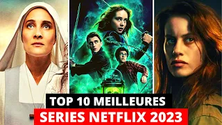 10 Meilleurs Séries Netflix 2023