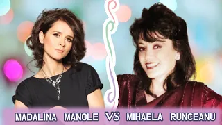 Mihaela Runceanu VS Mădălina Manole - cea mai bună muzică ușoară românească