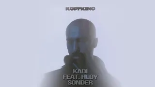 KADI – Sonder (feat. HLOY) | MINUS + KARAOKE