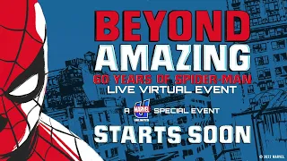 Beyond Amazing: Celebrating 60 Years of Spider-Man (Full Official Live Stream)