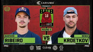 BATB 12: Gustavo Ribeiro Vs. Sewa Kroetkov - Round 2 | Presented By Cariuma