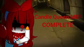 Candle Queen Mep / Complete / Thank you For Joining Everyone /