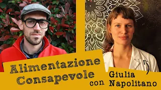 Alimentazione e Dieta Consapevole con Giulia Napolitano