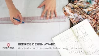 An introduction to sustainable fashion design techniques - Redress Design Award