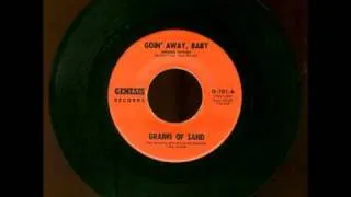 Grains Of Sand - Going Away Baby