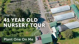 Tour a 41-YEAR OLD PLANT NURSERY — Ep. 236