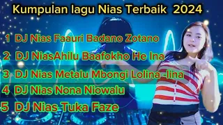 Kumpulan DJ Nias - Faauri Badano Zotano || Update Terbaru 2024 // DJ Nias Ful Pargoy