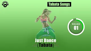 TABATA SONGS - "Just Dance (Tabata)" w/ Tabata Timer