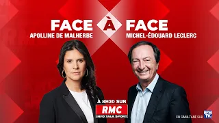 🔴 EN DIRECT - Michel-Edouard Leclerc invité de RMC et BFMTV