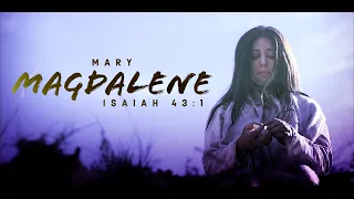 Mary Magdalene | Isaiah 43:1