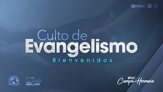 BIENVENIDOS CULTO EVANGELISTICO. Pr. Edinson Medina - #IPUCCH