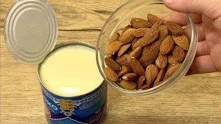 Mix condensed milk with almonds! You will be surprised! Dessert in just a minute  No baking!