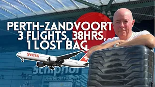 PERTH to AMSTERDAM: 38 hours, 3 flights and 1 LOST BAG!