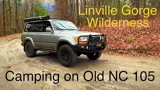 We took our Land Cruisers camping off Old NC 105 at Linville Gorge
