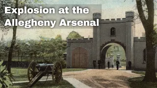 17th September 1862: Allegheny Arsenal explosion, American Civil War's largest civilian loss of life