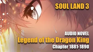 SOUL LAND 3 | Revealing His Identity As The Sea God’s Son! |  Chapter 1881-1890