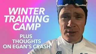 Winter Training Camp & Reaction To Egan Bernal's Horrific Crash