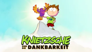 Knietzsche und die Dankbarkeit